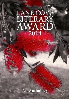 Lane Cove Literary Award 2014: An Anthology